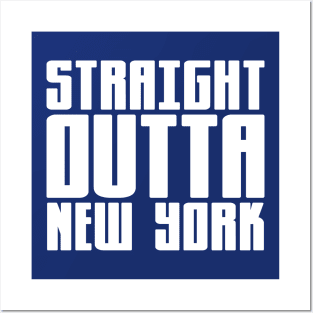 Straight Outta New York Posters and Art